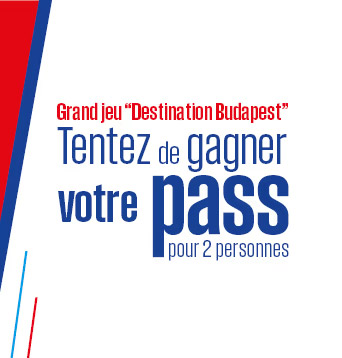 Grand jeuDestiantion Budapest - tentez de gagnez votre pass pour 2 personnes