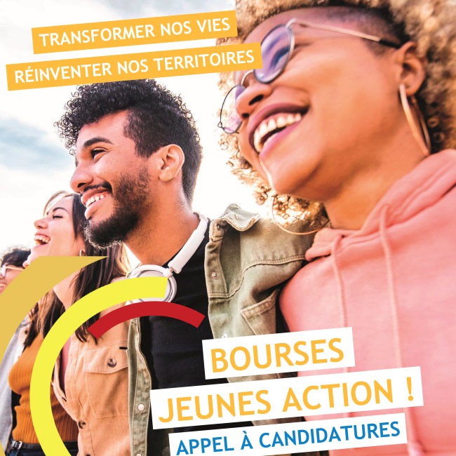 transformer nos vie réinventer nos territoires - bourses jeune action - appel à candidatures