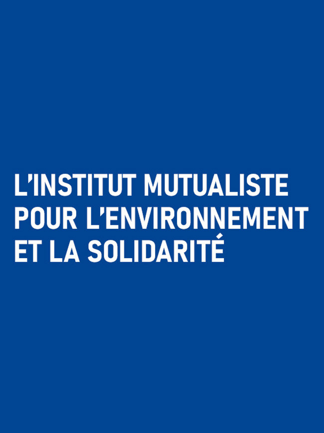 L’Institut Mutualiste pour l’Environnement et la Solidarité
